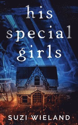 His Special Girls