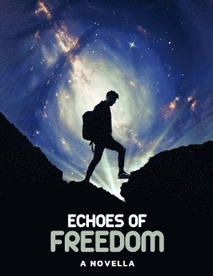 Echoes of Freedom 1