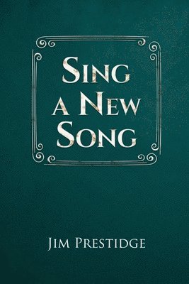 bokomslag Sing A New Song
