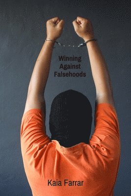 Winning Against Falsehoods 1