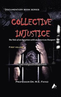 bokomslag Collective Injustice