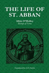 bokomslag Life of St. Abban