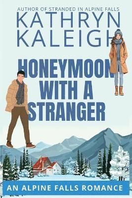 Honeymoon with a Stranger 1