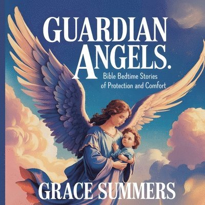 Guardian Angels 1