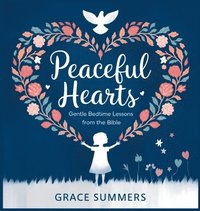 bokomslag Peaceful Hearts