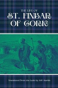 bokomslag Life of St. Finbar of Cork