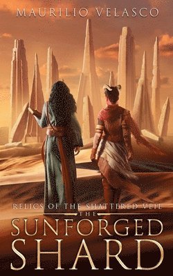 Relics of the Shattered Veil