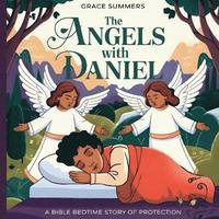 bokomslag Angels with Daniel