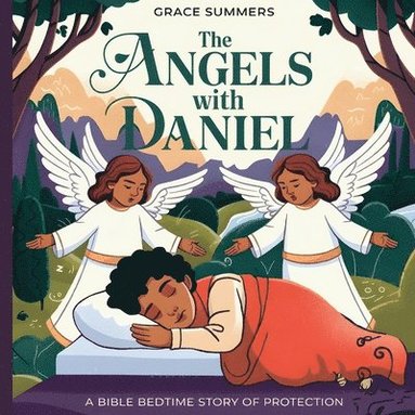 bokomslag Angels with Daniel