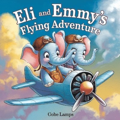 Eli and Emmy Flying Adventure 1