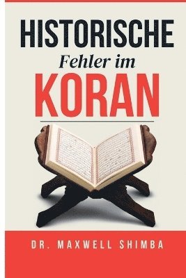 Historische Fehler im Quran 1