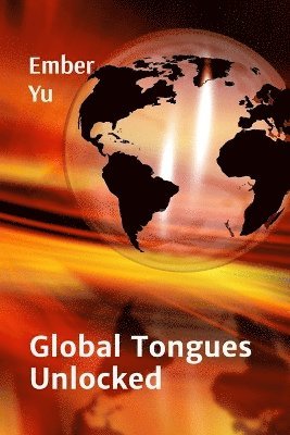 bokomslag Global Tongues Unlocked