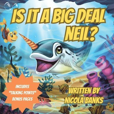 Nicola Banks - Is It A Big Deal Neil?, Häftad