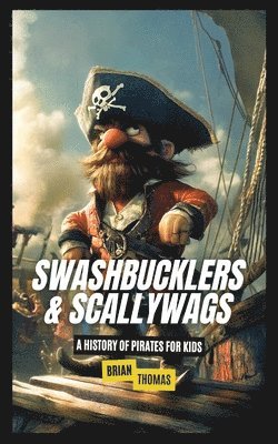 Swashbucklers & Scallywags 1