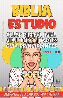 bokomslag Clase Bíblica para Adultos y Jóvenes, Guía Principiantes - Joel