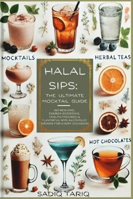 bokomslag Halal Sips, The Ultimate Mocktail Guide