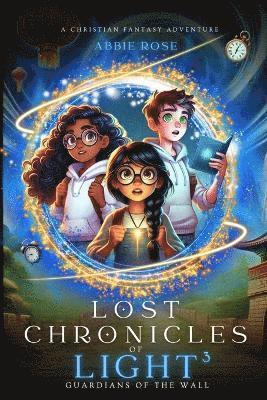 Lost Chronicles of Light Book 3 1