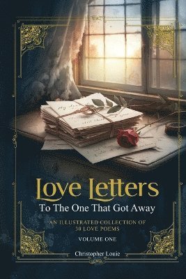 bokomslag Love Letter To The One That Got Away