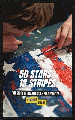 50 Stars, 13 Stripes 1