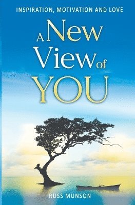 A New View of You 1