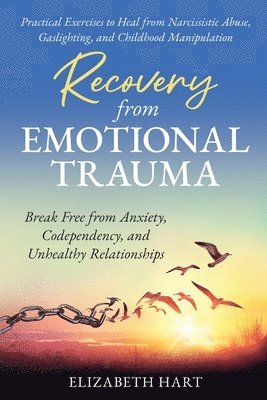 Elizabeth Hart - Recovery from Emotional Trauma, Häftad