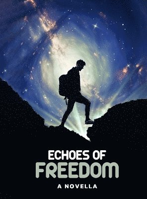 Echoes of Freedom 1