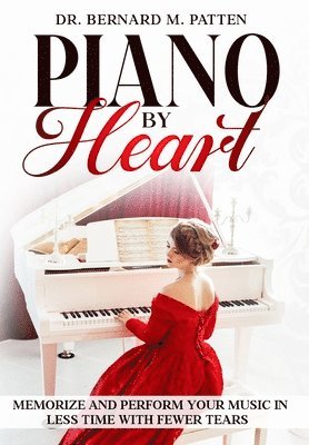 bokomslag Piano by Heart