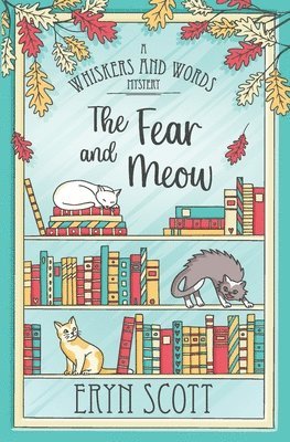 bokomslag Fear and Meow