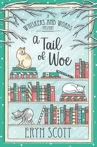 bokomslag Tail of Woe