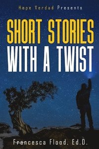 bokomslag Hope Verdad Presents Short Stories with a Twist