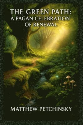 Petchinsky - Green Path, Häftad