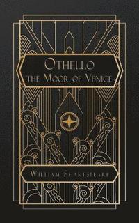 bokomslag Othello, the Moor of Venice