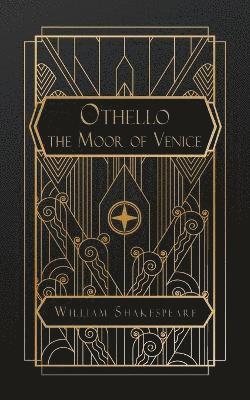 Othello, the Moor of Venice 1