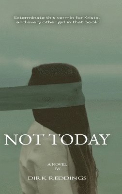 Not Today 1