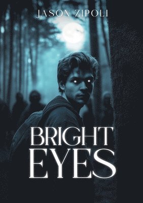 bokomslag Bright Eyes