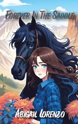 bokomslag Forever in the Saddle