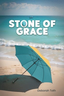 Stone Of Grace 1