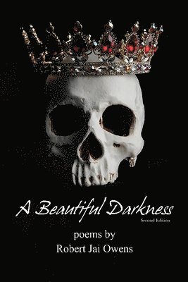 Robert Jai Owens, Robert  Jai Owens - Beautiful Darkness Second Edition, Häftad