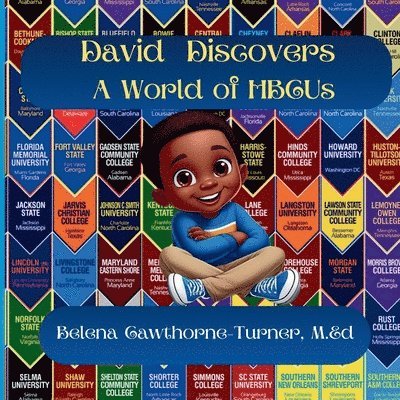 David Discovers A World of HBCUs 1