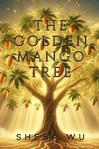 bokomslag Golden Mango Tree