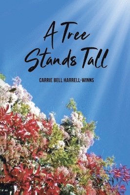 bokomslag Tree Stands Tall