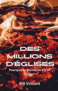 bokomslag Des Millions D'glises