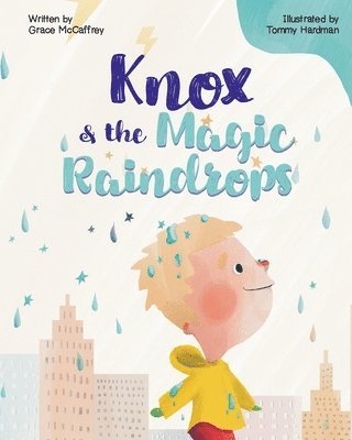 bokomslag Knox & The Magic Raindrops