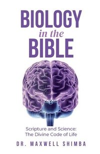 bokomslag Biology in the Bible