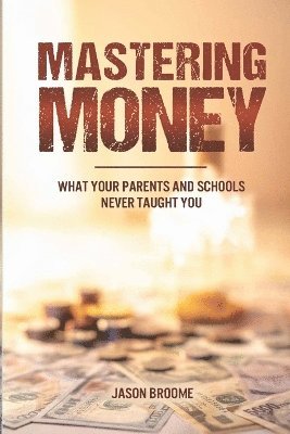 Mastering Money 1