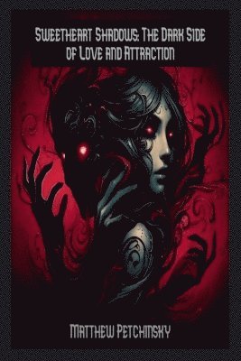 Sweetheart Shadows 1