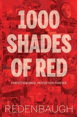 1000 Shades of Red 1