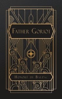 bokomslag Father Goriot