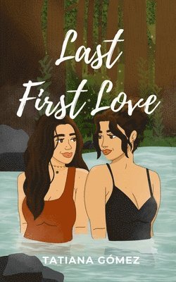 Last First Love