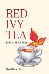 bokomslag Red Ivy Tea